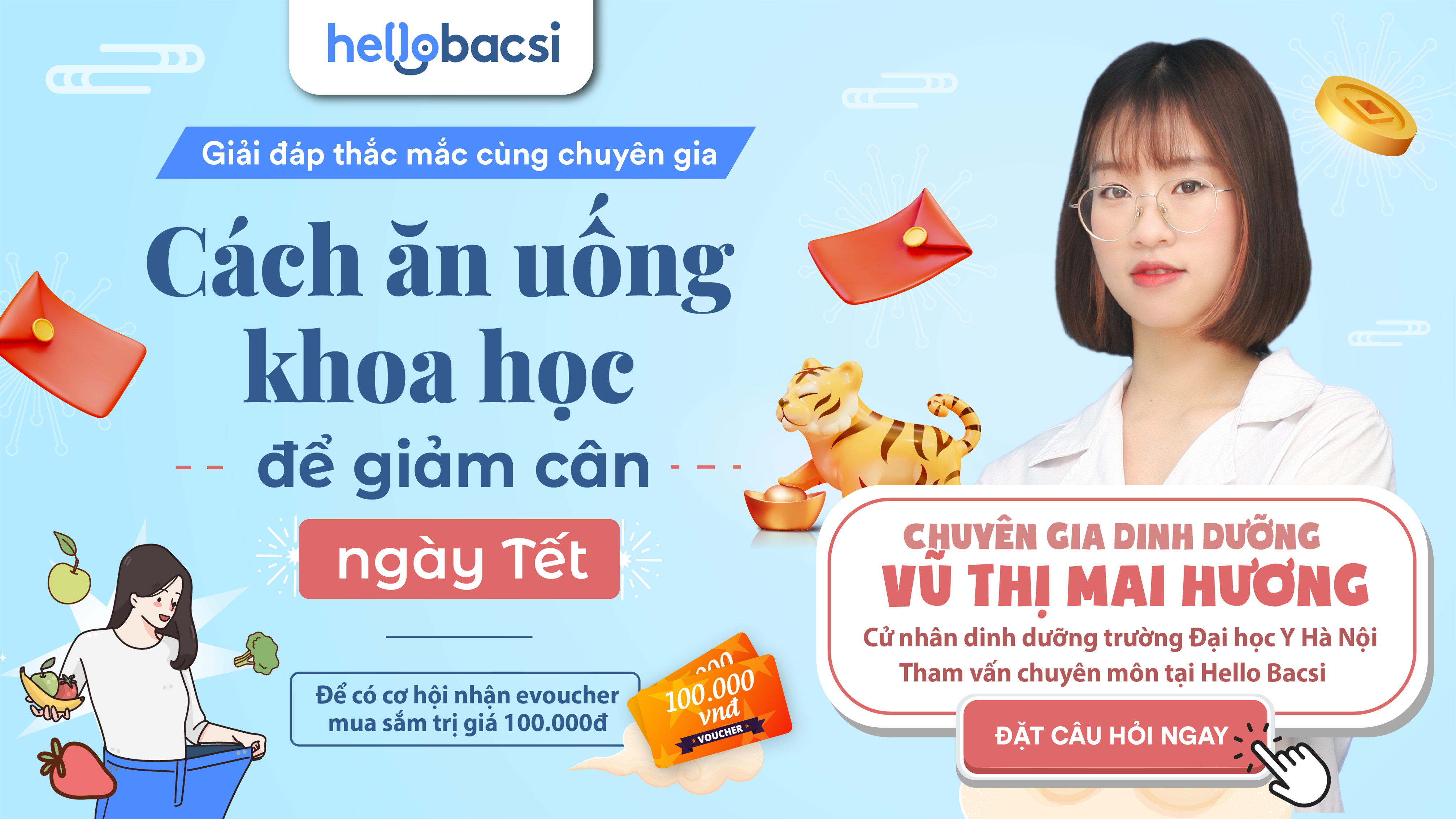 Giải đáp thắc mắc cùng chuyên gia - chuyên đề “Cách ăn uống khoa học để giảm cân ngày Tết”