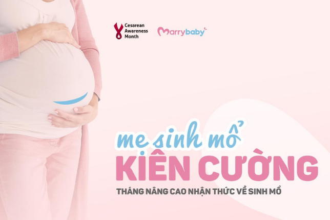 Chào mừng tháng Nâng cao nhận thức về sinh mổ - Mẹ sinh mổ kiêng cường trên cộng đồng Mẹ bầu MarryBaby 