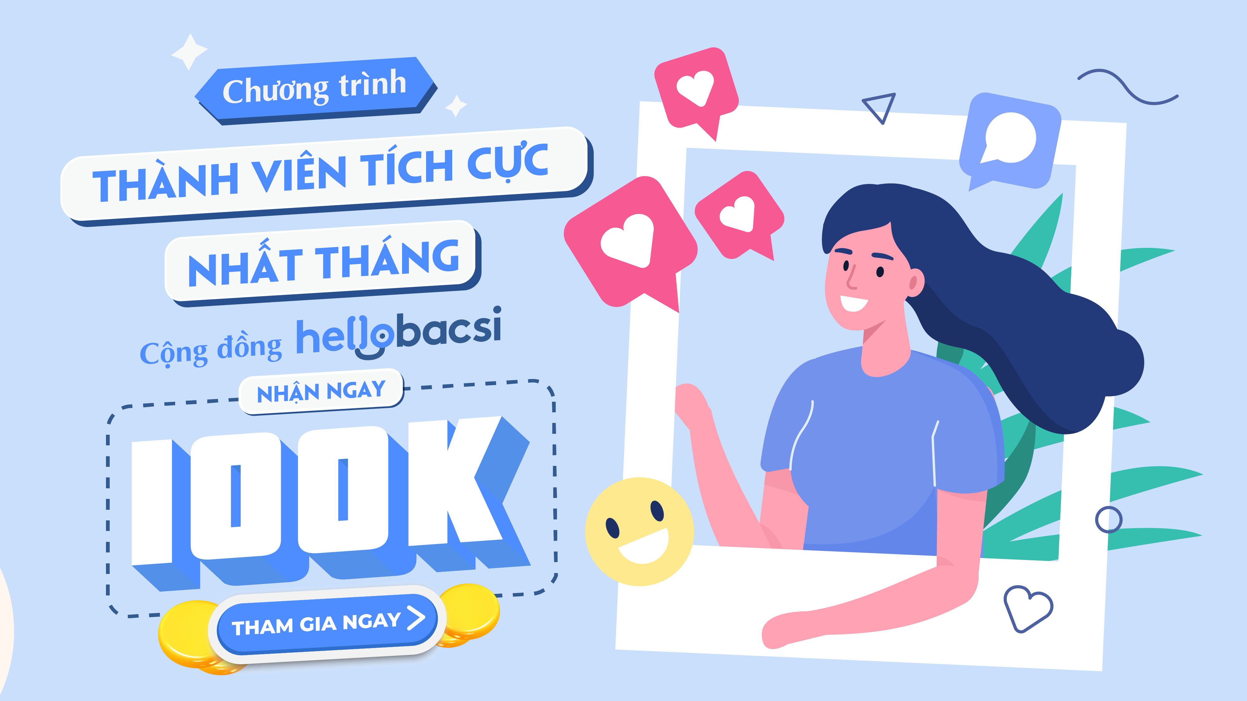 Trở thành thành viên tích cực nhất tháng của cộng đồng Tiểu đường Hello Bacsi