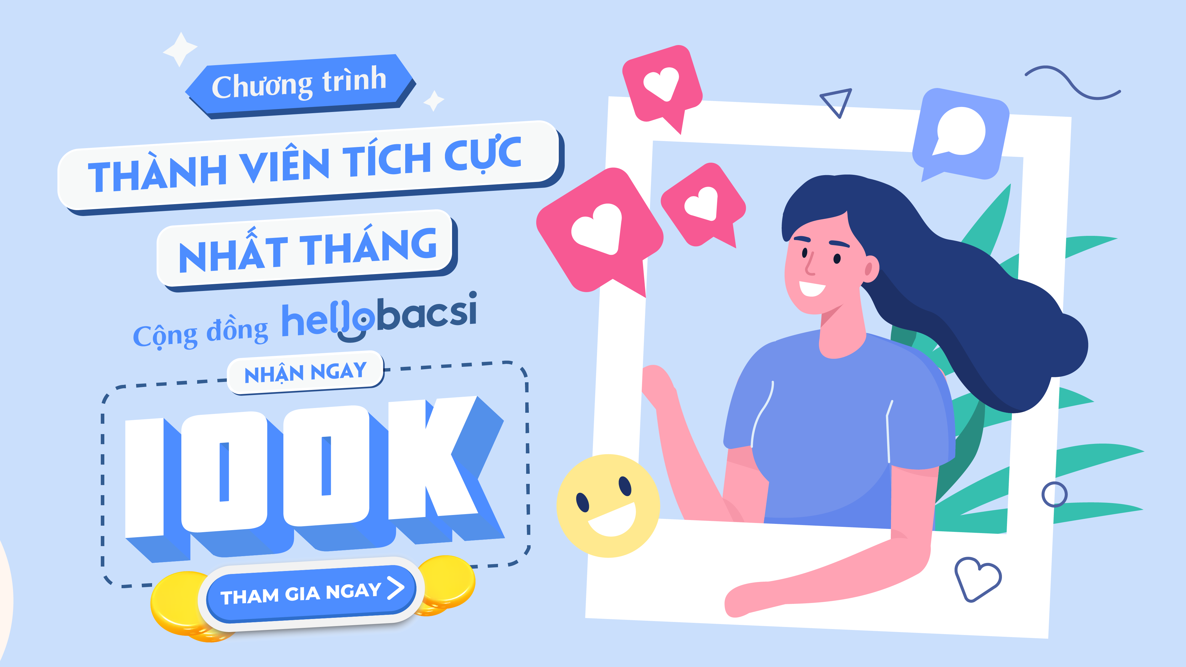Trở thành thành viên tích cực nhất tháng của cộng đồng Mang thai Hello Bacsi