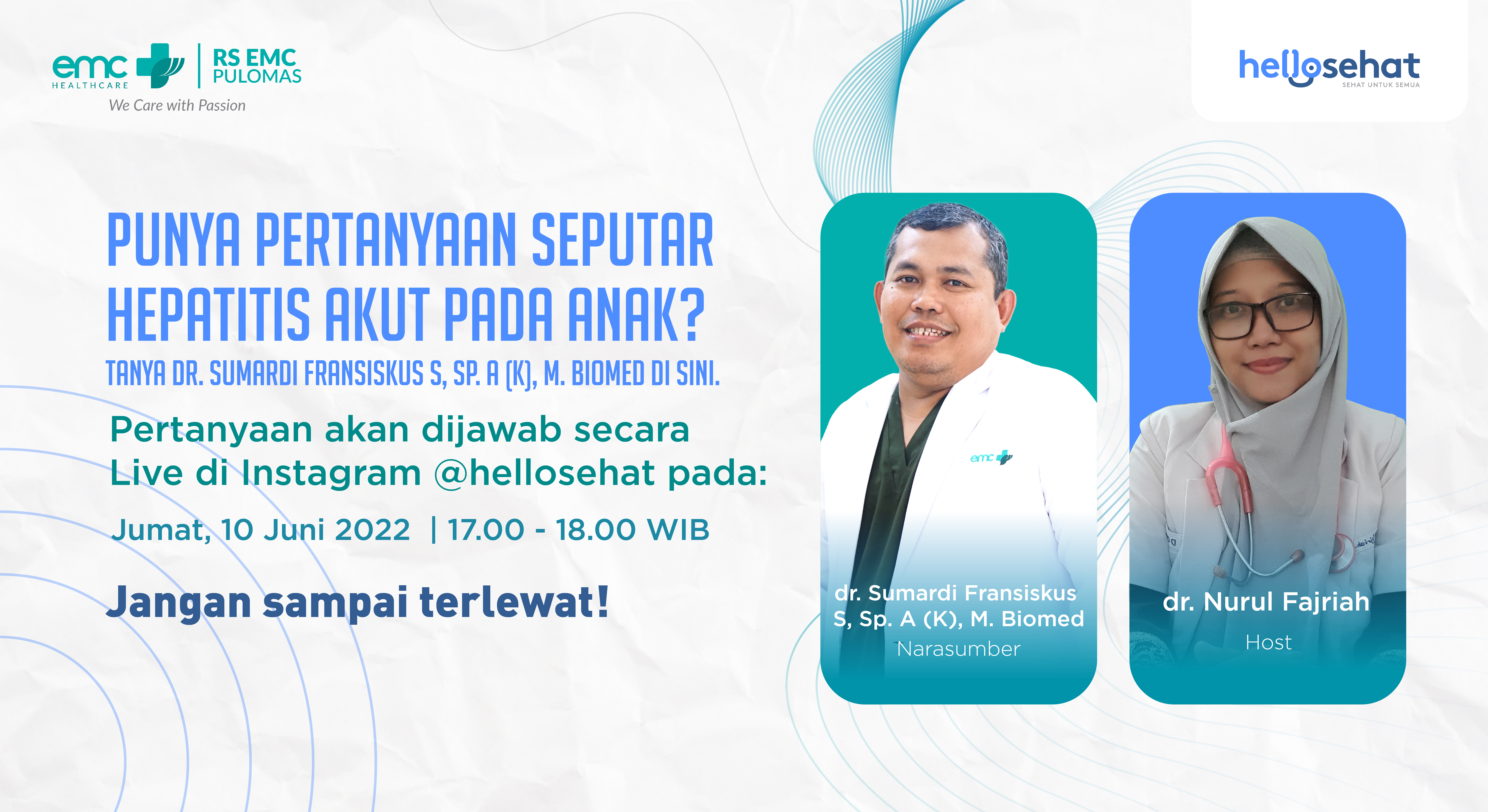 IG Live: Upaya Mencegah Hepatitis Akut pada Anak