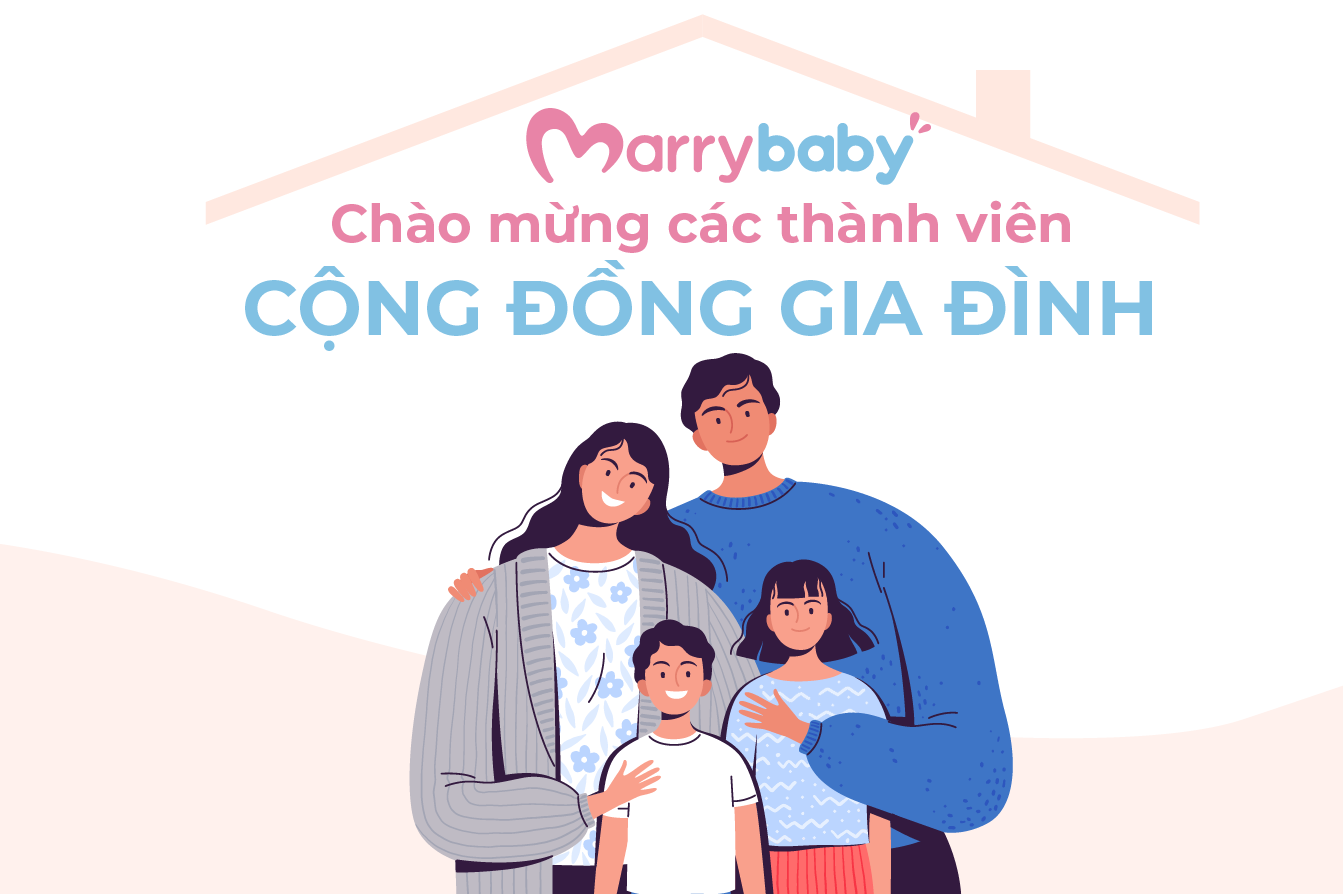 Chào mừng các thành viên mới tuần 2 tháng 6 của cộng đồng Gia đình MarryBaby