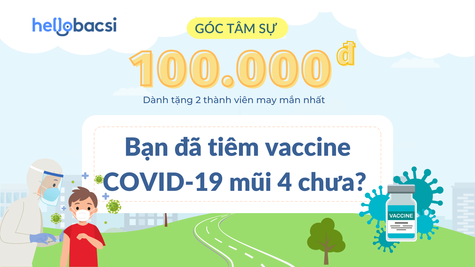 #Góc tâm sự: Bạn đã tiêm vaccine COVID-19 mũi 4 chưa?