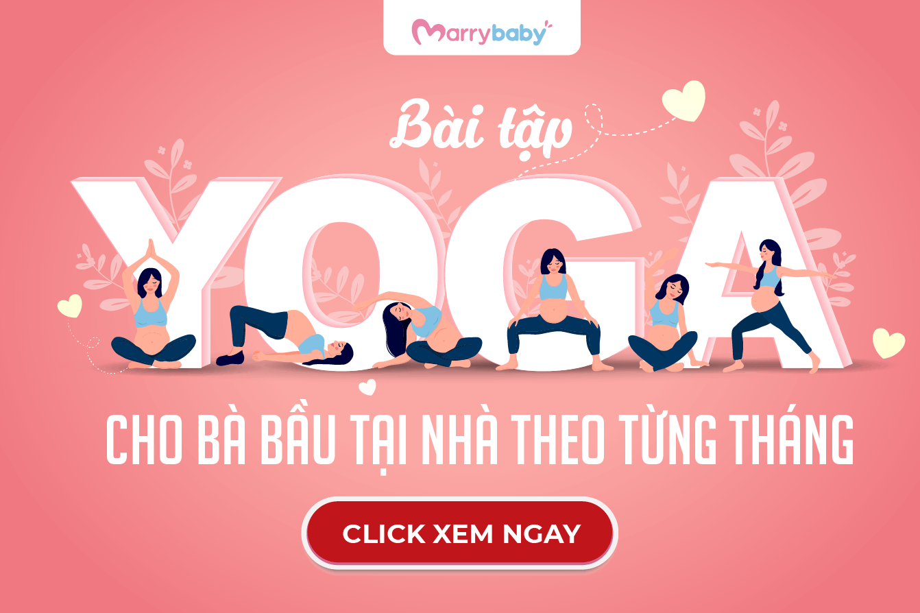 TỔNG HỢP BÀI TẬP YOGA CHO BÀ BẦU TẠI NHÀ THEO TỪNG THÁNG