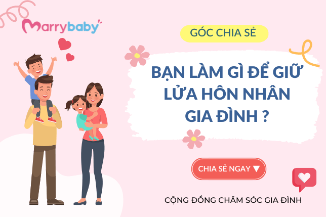 #Góc tâm sự: Bạn làm gì để giữ lửa hôn nhân gia đình? 