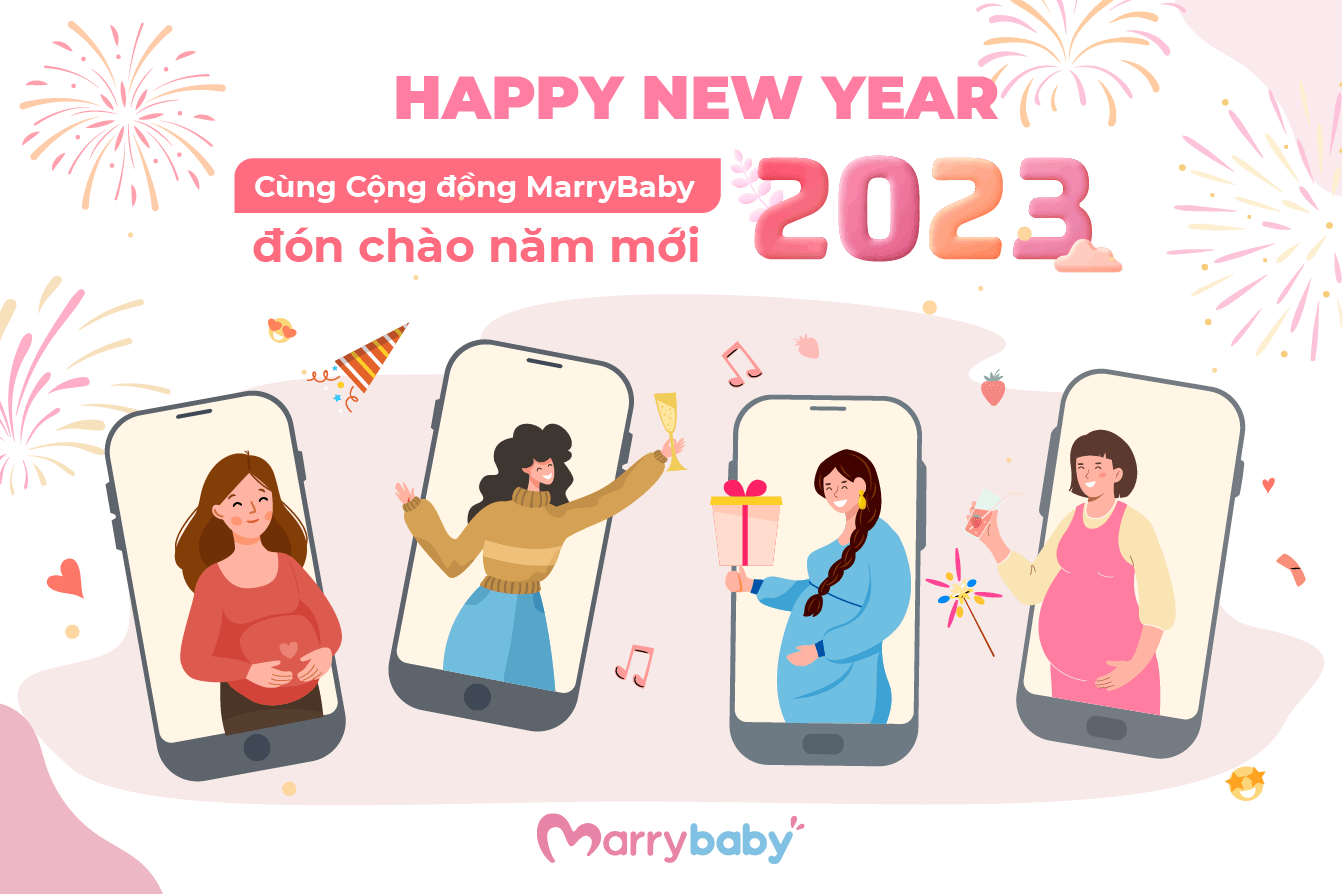 Happy New Year 2023 - Niềm vui phơi phới cùng Cộng đồng MarryBaby