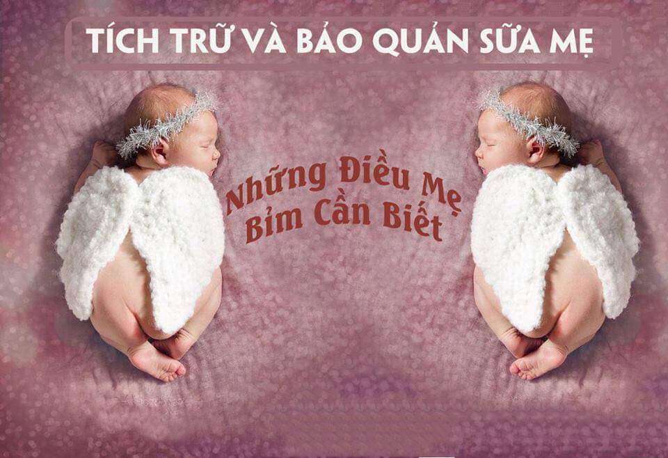 Combo cho các mẹ tìm hiểu về cách vắt, trữ sữa cho con nha ! 