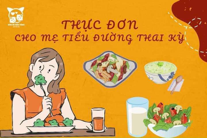 Thực đơn tham khảo cho mẹ bầu tiểu đường thai kì dành cho chị em ạ