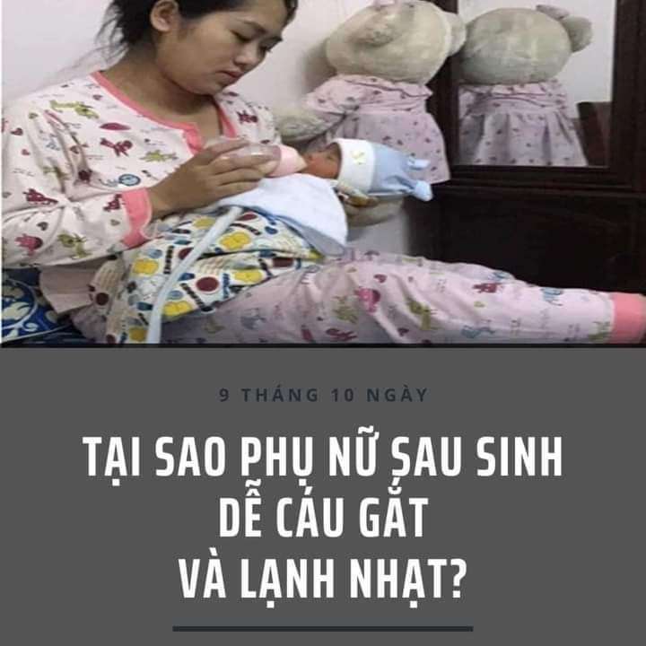 TẠI SAO PHỤ NỮ SAU SINH DỄ CÁU GẮT VÀ LẠNH NHẠT?Mấy anh chồng thắc mắc không? Đẻ đi rồi biết🌚