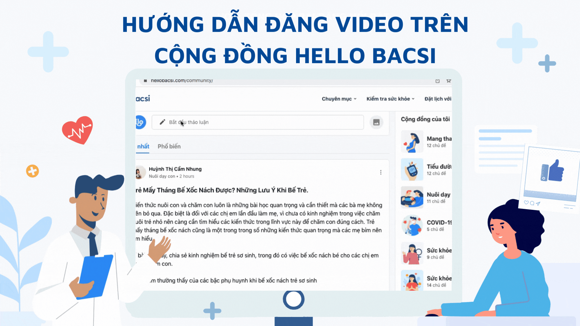 Trải nghiệm tính năng mới: Đăng video trên Cộng đồng Hello Bacsi