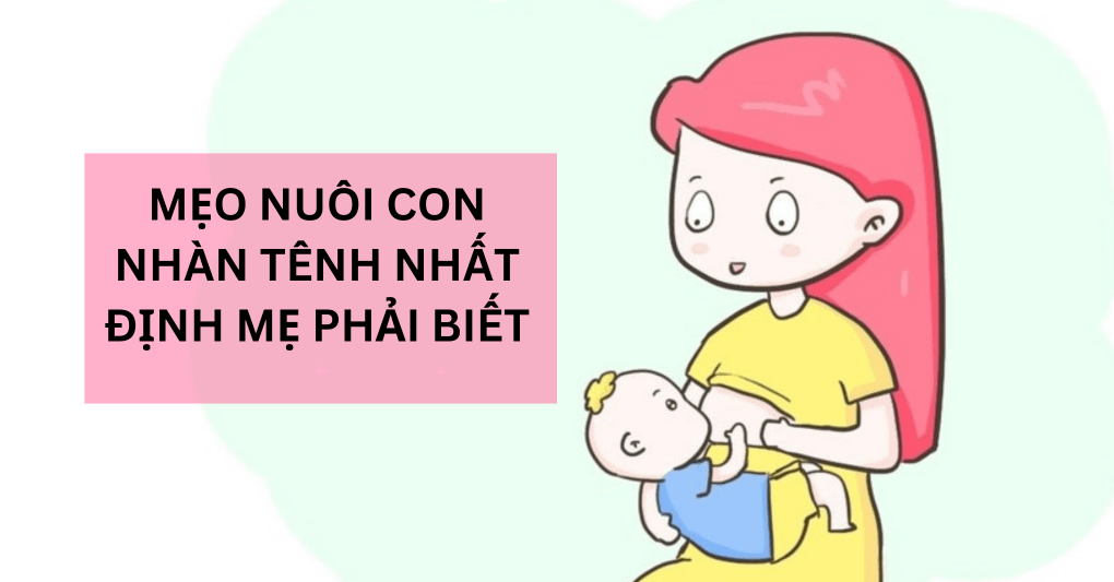 Mẹo dân gian giúp nuôi con nhàn tênh, trộm vía không bệnh vặt