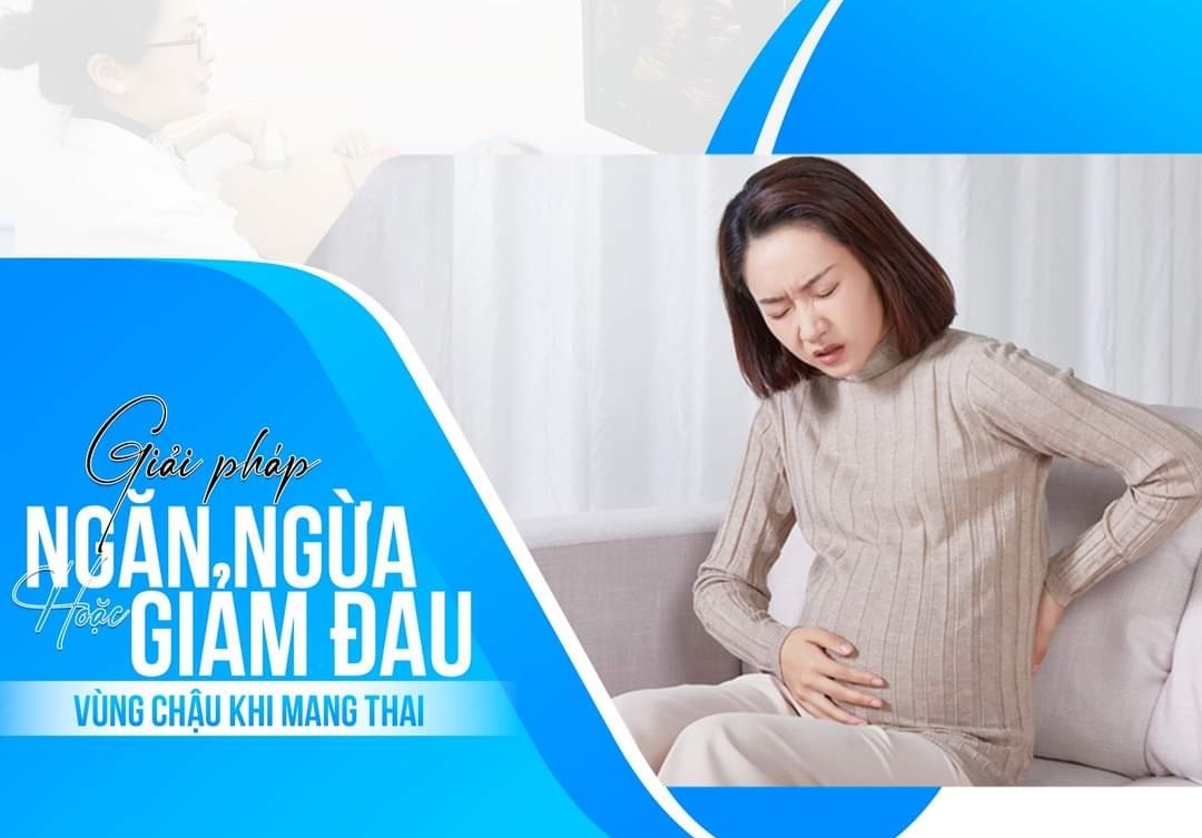 Giải pháp để ngăn ngừa hoặc giảm đau vùng chậu khi mang thai