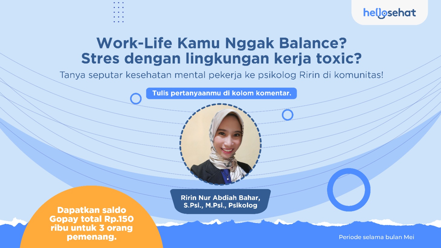 Q&A: Merasa Work-Life Kamu Nggak Balance? Yuk Tanya Psikolog Ririn!