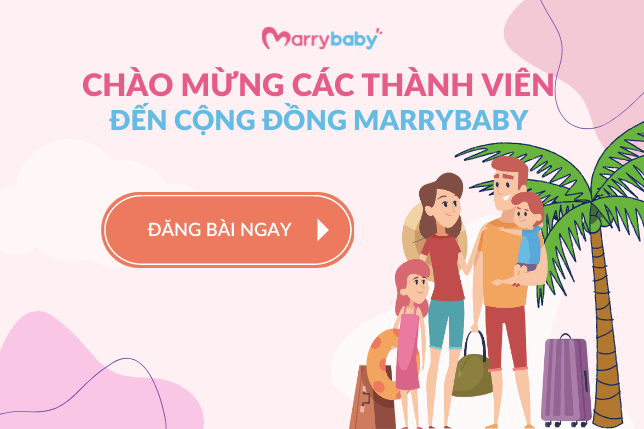 Chào mừng thành viên mới tháng 5-2023 trên Cộng đồng MarryBaby