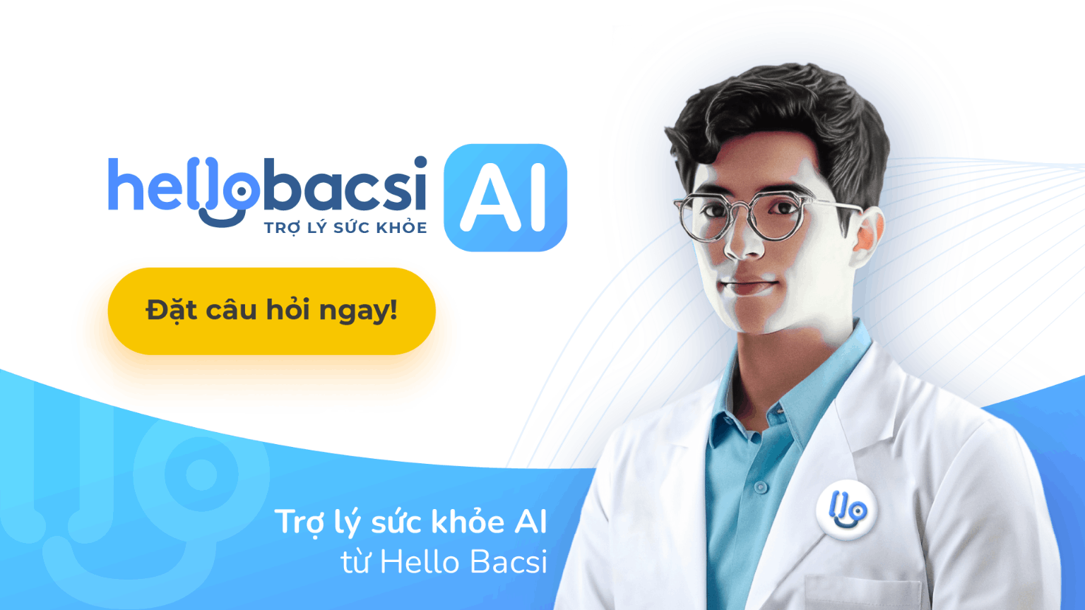 Giới thiệu Trợ lý sức khỏe Hello Bacsi AI - Bạn đã thử chưa?