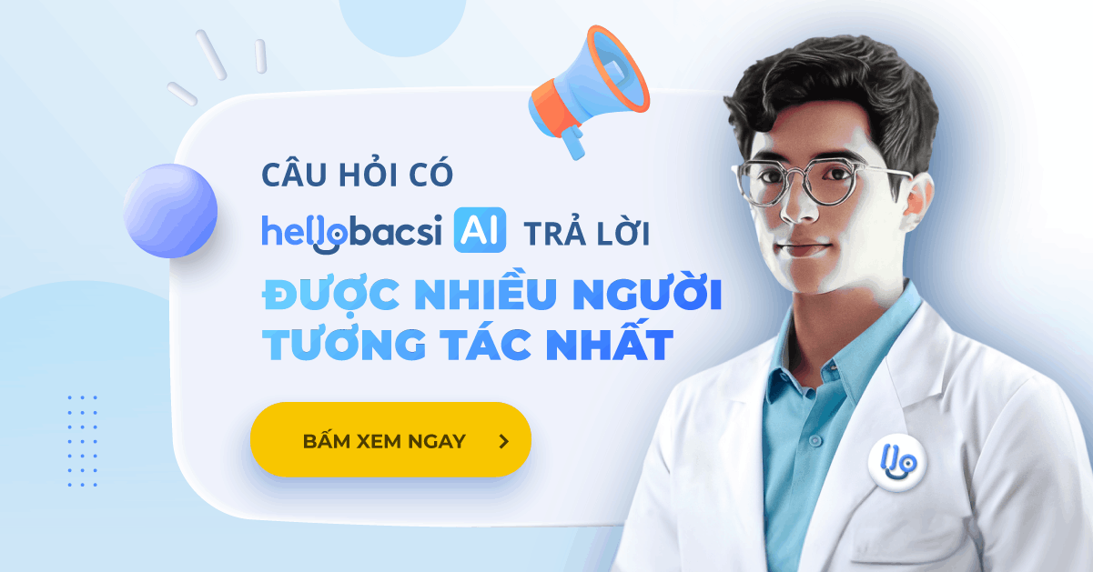 Câu hỏi có Trợ lý sức khoẻ Hello Bacsi AI trả lời được nhiều người tương tác nhất 