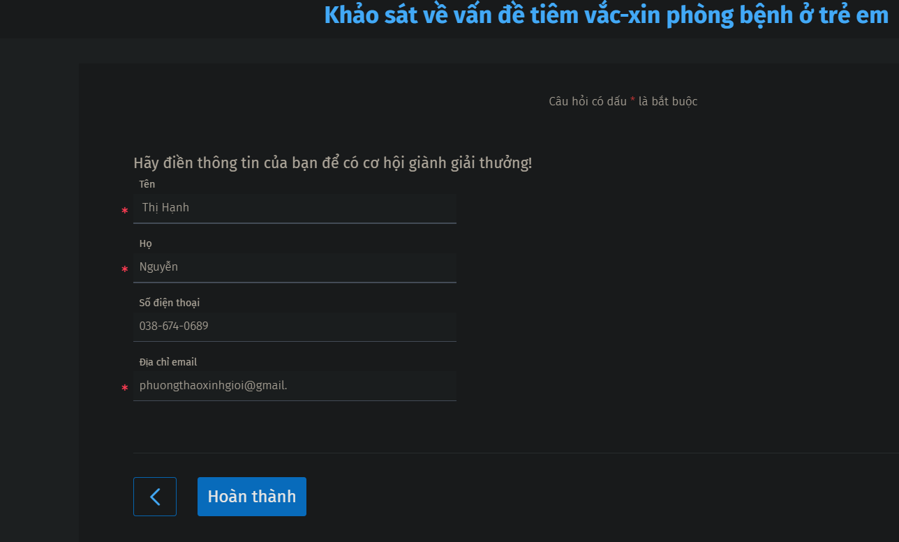 KHẢO SÁT VỀ VẤN ĐỀ TIÊM VẮC-XIN PHÒNG BỆNH Ở TRẺ EM - NHẬN NGAY 100K  