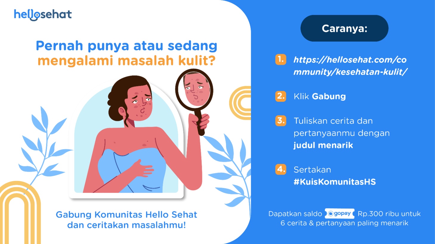 KuisKomunitasHS: Pernah Punya atau Sedang Mengalami Masalah Kulit?