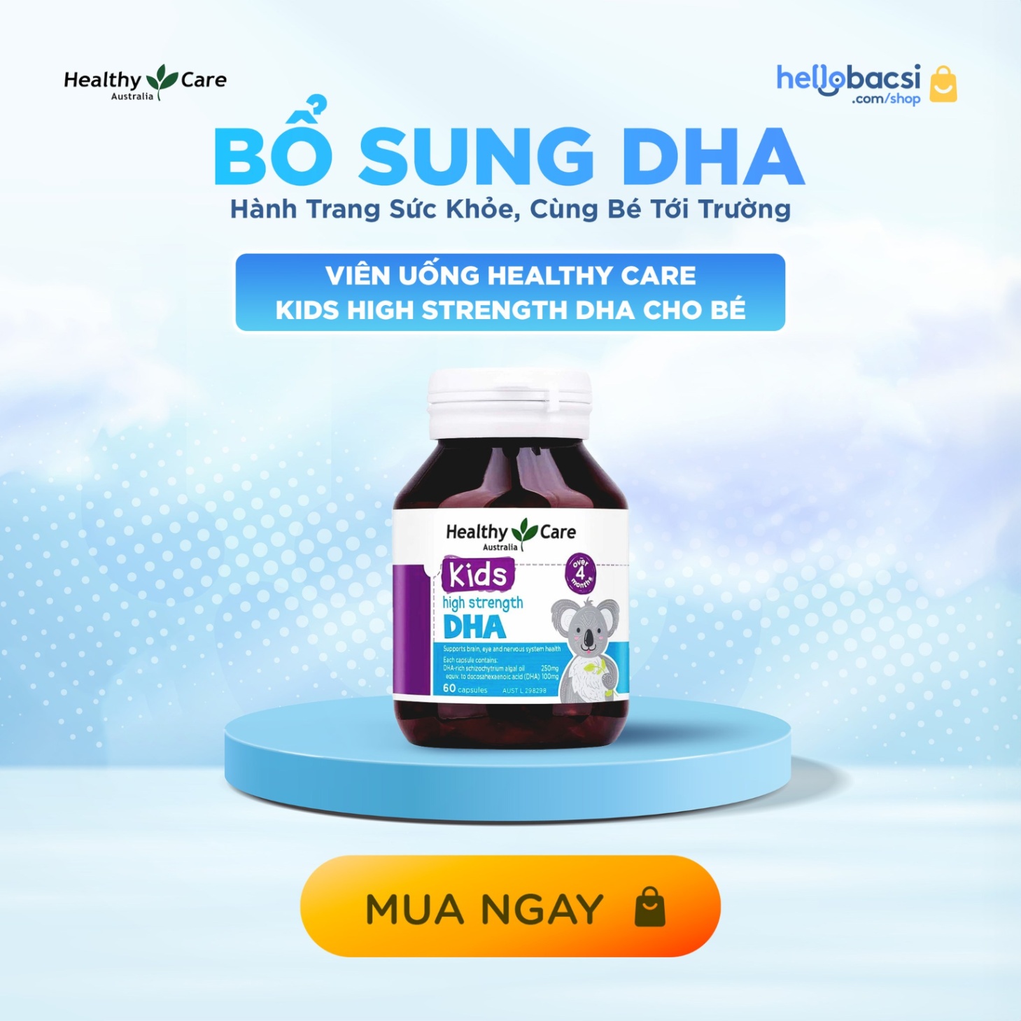 ✨ BỔ SUNG DHA - HÀNH TRANG SỨC KHỎE CÙNG BÉ ĐẾN TRƯỜNG