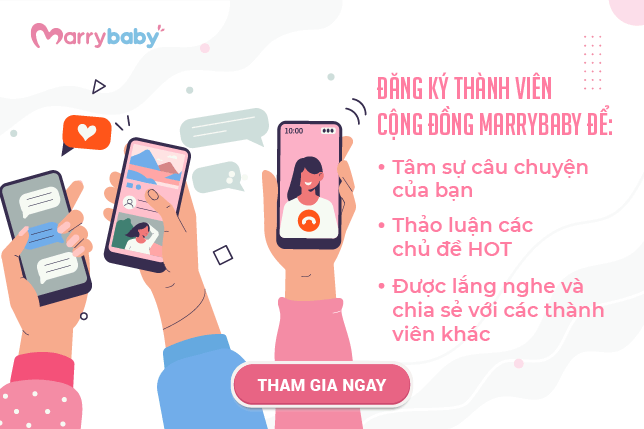 Mẹ ơi, thả tim bài đăng này để gia nhập Cộng đồng MarryBaby nhé! 