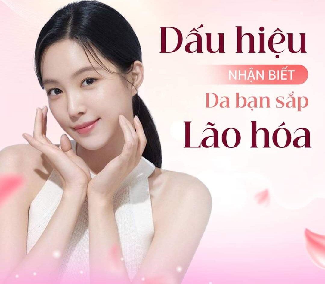 Dấu hiệu nhận biết da sắp lão hóa?