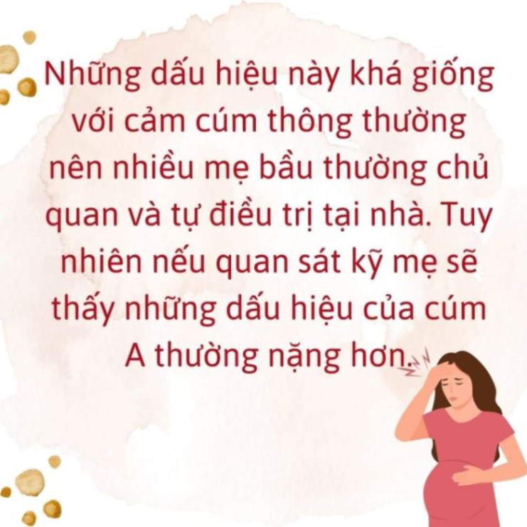 Một số dấu hiệu cho thấy có thể mẹ bầu bị nhiễm cúm A