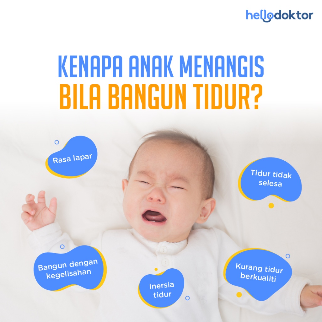 Kenapa anak menangis bila bangun tidur