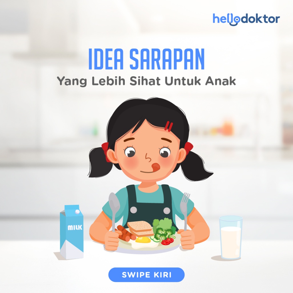 Idea sarapan yang lebih sihat untuk anak