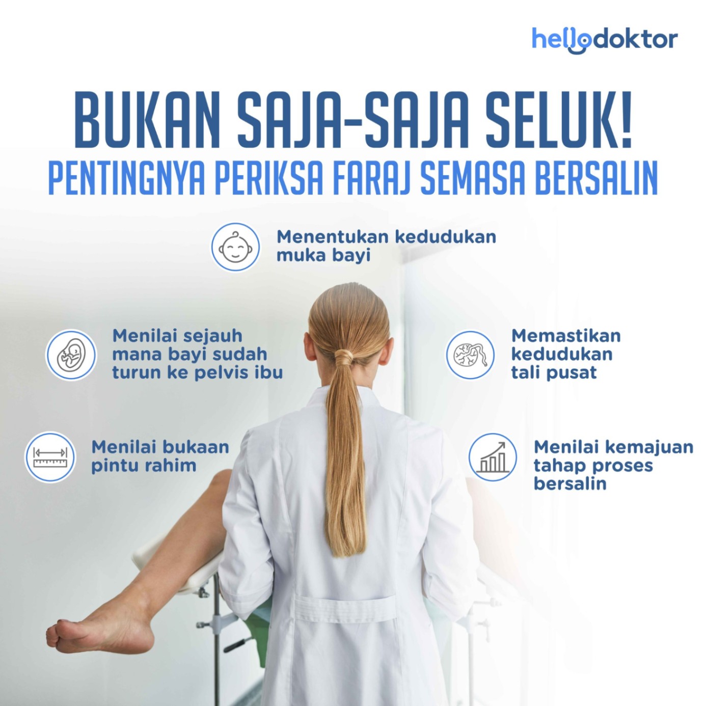 Pentingnya periksa faraj semasa bersalin