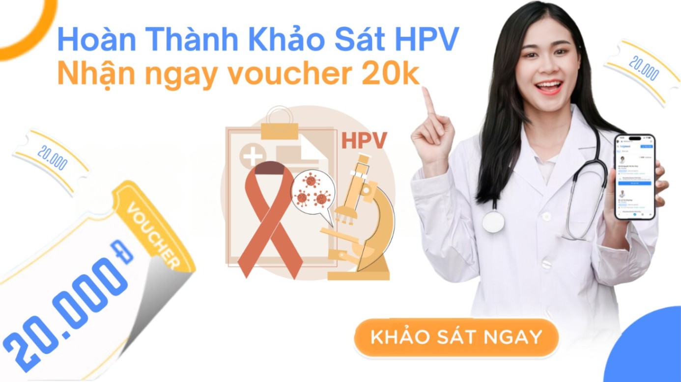 🎉 Tham gia khảo sát HPV - Nhận ngay Voucher Got it 20k! 🎁 