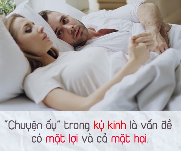 Quan hệ khi có kinh nguyệt: Có ảnh hưởng gì không? Sự thật ít ai biết!