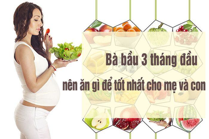 Chế Độ Ăn Uống Dinh Dưỡng Cho Mẹ Bầu 3 Tháng Đầu: Nền Tảng Cho Thai Kỳ Khỏe Mạnh 