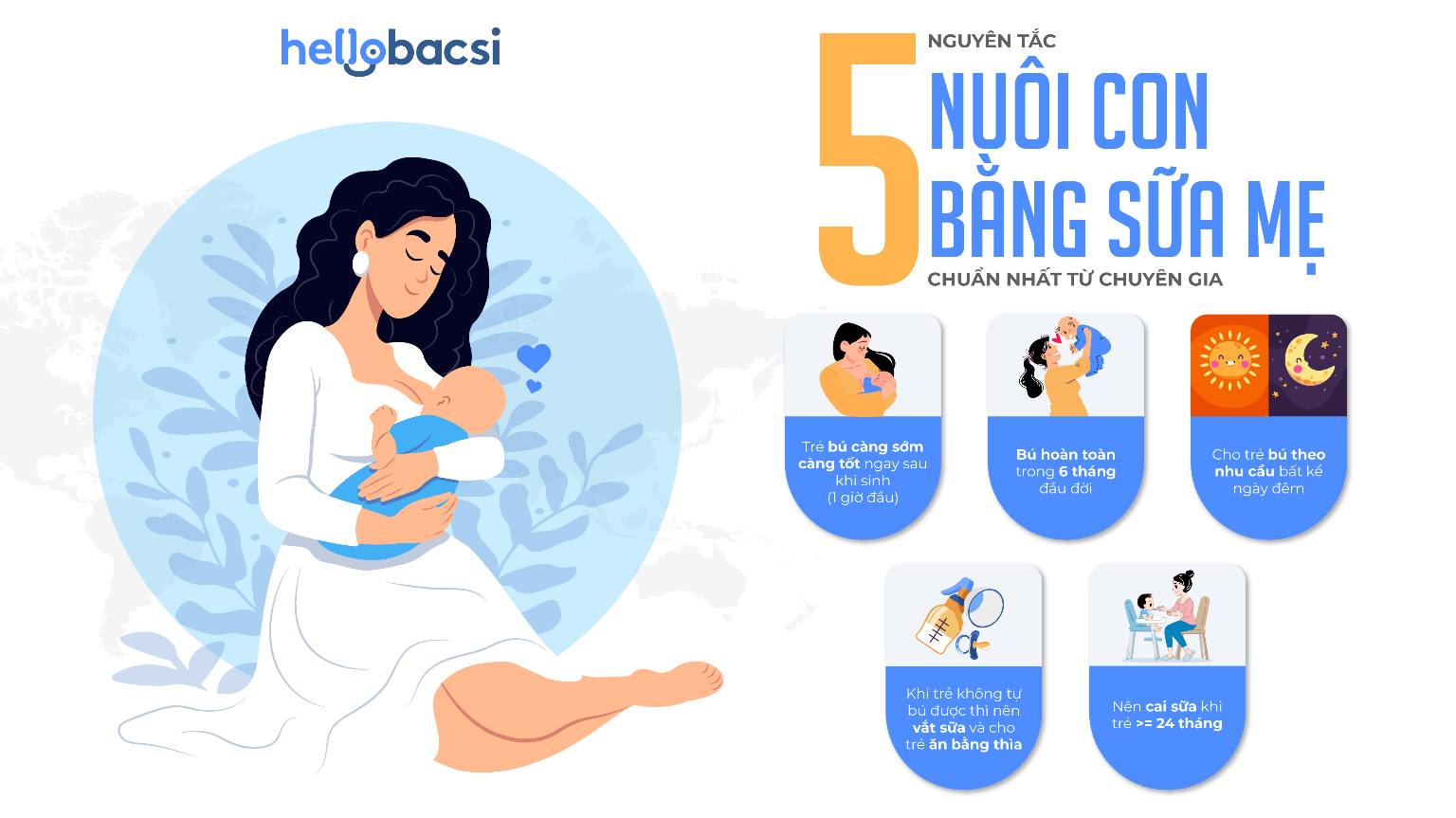 5 Nguyên tắc nuôi con bằng sữa mẹ chuẩn từ chuyên gia