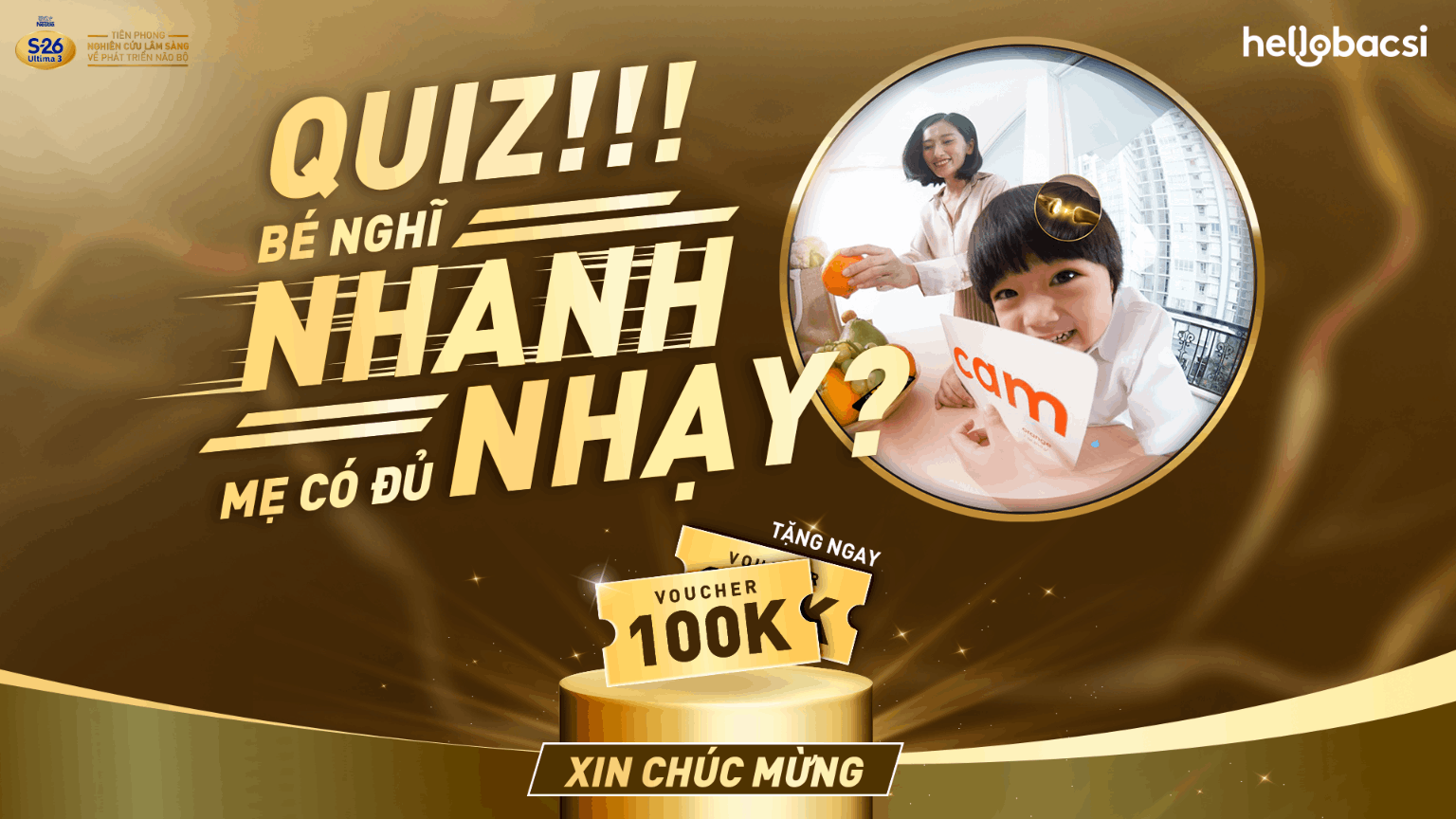 Kết quả Quiz: Thử thách "Bé nghĩ nhanh - Mẹ có đủ nhạy"