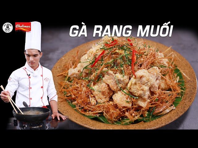 Cách làm gà rang muối thơm ngon, giòn tan tại nhà