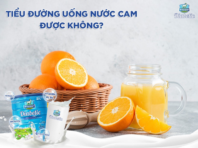 Tiểu đường có uống được nước cam không? Lợi ích