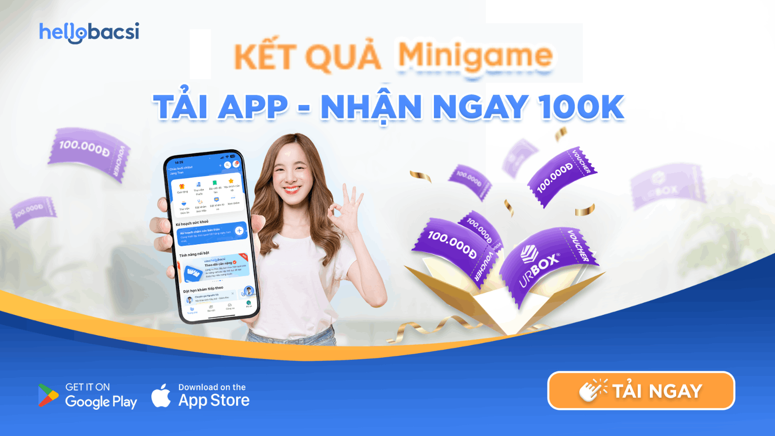 Kết quả Minigame: "TẢI APP - NHẬN NGAY 100K"